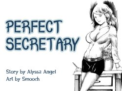 [Smooch] Perfect Secretary