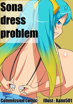 [Xano501] Sona Dress Problem (League of Legends)