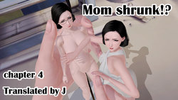 Mom shrunk!?[English] (Chapter 04)