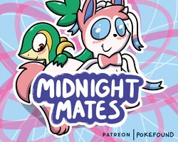 [Pokefound] Midnight Mates [English]