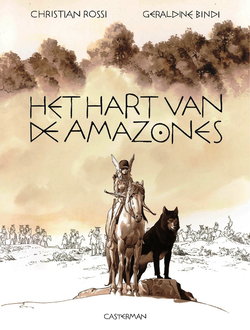 Het Hart Van De Amazones  (Dutch)