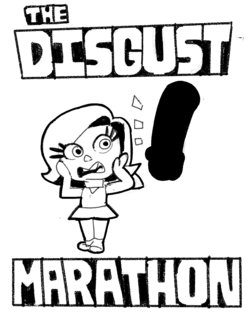 The Disgust Marathon (DogmaLord)