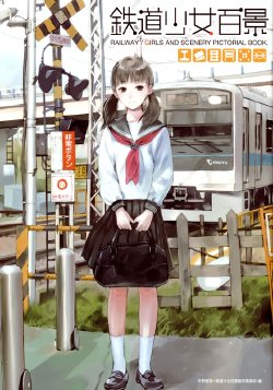 [Kishida Mel] Railway Girls and Scenery Pictorial Book (Artbooks)