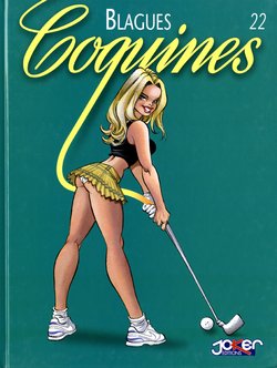 Blagues Coquines Volume 22 [French]