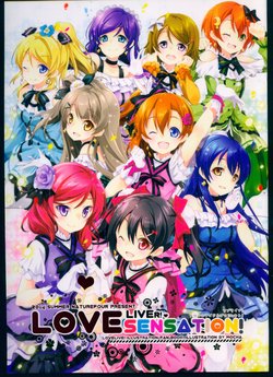 (C86) [Naturefour (Mocha)] LOVE LIVER SENSATION! (Love Live!) [Japanese, Chinese]