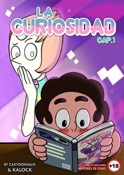 [Cartoonsaur] La Curiosidad Cap.1 (Steven Universe) [kalock] (En Progreso)