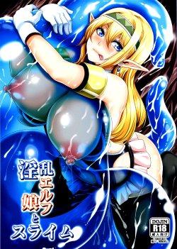 (C89) [Tiramisu Tart (Kazuhiro)] Inran Elf Musume to Slime [English] [constantly]