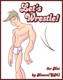 [Knave] Let's Wrestle ! - for Kat