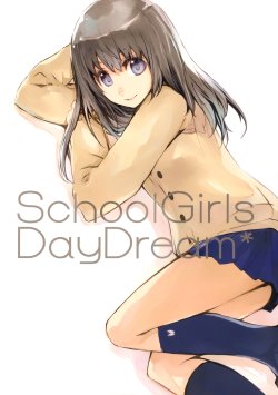 [RAVING PHANTOM (Fujishima)] School Girls Daydream