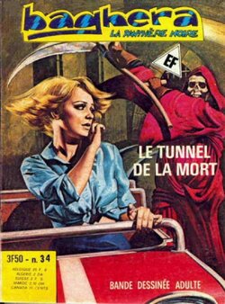 PFA - Elvifrance - Baghera #34 Le tunnel de la mort