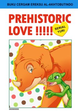 (CF12) [Al-Akhtobut] Prehistoric Love !!!! (The Land Before Time) [Indonesian]