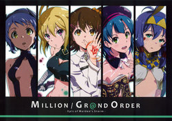 (C93) [三本足 (o.muller)] MILLION GR@ND ORDER -Epic of Maiden's Storm- (THE IDOLM@STER MILLION LIVE!)