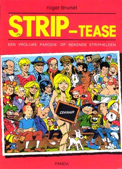 Strip-Tease - 01 - Een Vrolijke Parodie Op Bekende Striphelden (Dutch)