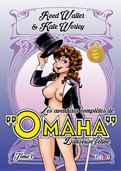 [Reed Waller] Les aventures complètes de «Omaha» danseuse féline 01 [French]