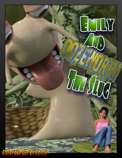 [Glitch] Emily and Oozeworth the Slug