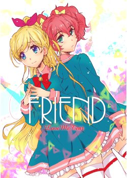 [ABLISS (Mei)] FRIEND (Aikatsu Friends!) [Digital]