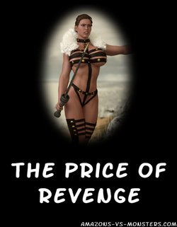 (Amazons-vs-Monsters) The Price of Revenge