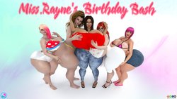 Miss Rayne Birthday Bash [SuperTito]