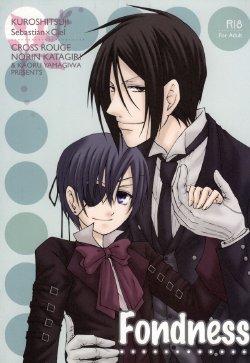 (SPARK4) [CROSS ROUGE (Katagiri Norin, Yamagiwa Kaoru)] Fondness (Black Butler)