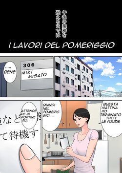 [Tamagou] Tsubakigaoka Danchi no Kanrinin [Italian] [Incomplete]