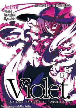 [Drill Chichikuri (Vegas, Warugaki, Ryu-ichi)] Violet (Touhou Project) [Digital] [Spanish] [Incomplete] {Ichiko}