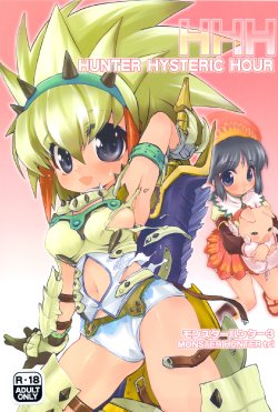 (C77) [Mamagult (Takao Ukyou)] HHH HUNTER HYSTERIC HOUR (Monster Hunter 3)