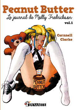 [Cornell Clarks] Peanut Butter - Le journal de Molly Fredrickson - Volume 1 [French] [Digital]