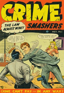 [The Wertham Files] Crime Smashers! 1