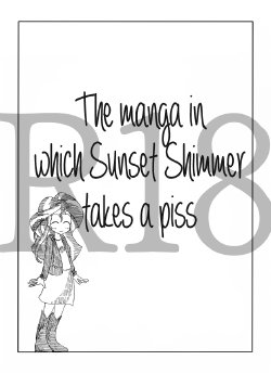[Zat] Twi to Shimmer no Ero Manga | The Manga In Which Sunset Shimmer Takes A Piss (My Little Pony: Friendship is Magic) [English] [Kamikakushi]