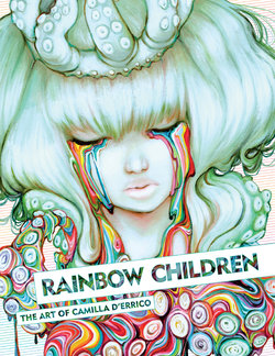 [Camilla d'Errico] Rainbow Children - The Art of Camilla d'Errico [Digital]