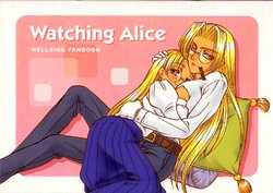 (C71) [DAMNDOG (Takamura Yuki)] Watching Alice (Hellsing)