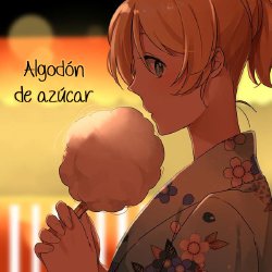 [Autor Desconocido] Cotton Candy / Algodón de Azúcar (Love Live) [Spanish] [Love Liver Fansub]