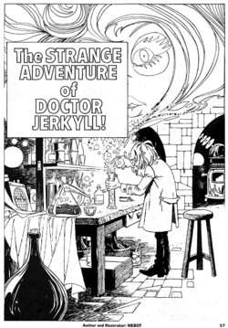 The Strange Adventure of Doctor Jerkyll!