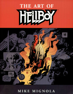[Mike Mignola] The Art of Hellboy