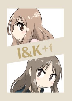 [TINY LIFE (Kotubuki)] I&K+f (Yuyushiki) [Digital]
