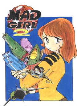 (C41) [ALPS (Ohio-shuu Riki, Asahifuji Seibei)] MAD GIRL 2 (Sweet Mint, Gundam 0083, GoShogun)