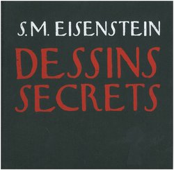 [Eisenstien] Dessins Secrets [French]