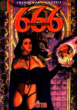 [Franck Tacito & François Froideval] 666 #04 : Lilith Imperatrix Mundi [German]