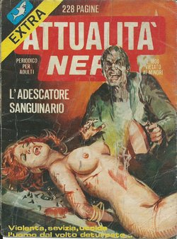 Attualità Nera Extra 52 - L'Adescatore Sanguinario [Italian]