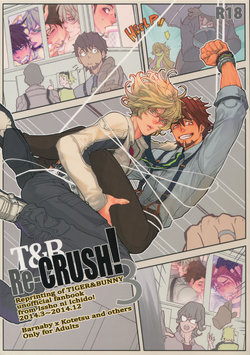 (C90) [Issho ni Ichido! (Moccori)] T&B Re-CRUSH! 3 (TIGER & BUNNY)