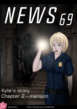 [Miss Ally] News 69, Kylie's Story, chapter 2 - Mansion [Ongoing]