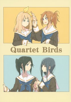 (SunFes 7) [Rere BOX (Ree)] Quartet Birds (Hibike! Euphonium)