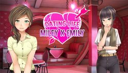 [Dharker Studio] Dating Life: Miley X Emily [V6]