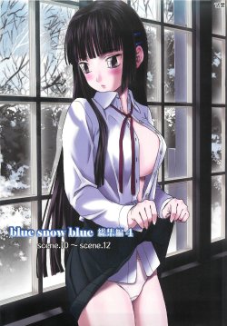 (C78) [Wakuwaku Doubutsuen (Tennouji Kitsune)] Blue Snow Blue Soushuuhen 4 ~ Scene.10 [Spanish] {Netorare World}