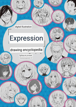[Google Translated - English] How to Draw "Facial Expression" for Digital Illustration: Emotional Expression that Conveys Your Feelings
