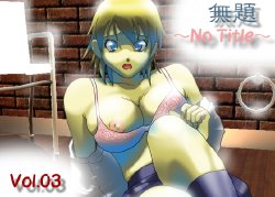 [WebStudioOffLimits] Mudai ~No Title~ Vol.3