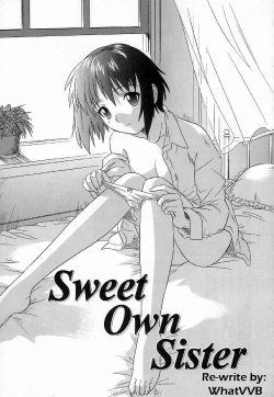 Sweet Own Sister [English] [Rewrite] [WhatVVB]