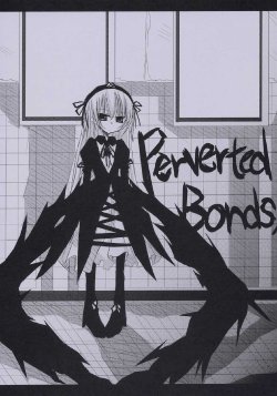 (MakiMaki 3) [ryu-minBS (ryu-min)] Perverted Bonds. (Rozen Maiden)