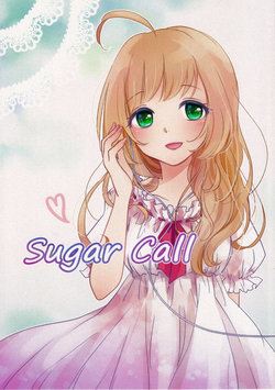 (Utahime Teien 17) [Osatou Biyori (uika)] Sugar Call (THE IDOLM@STER CINDERELLA GIRLS) [Korean] [팀☆데레마스]
