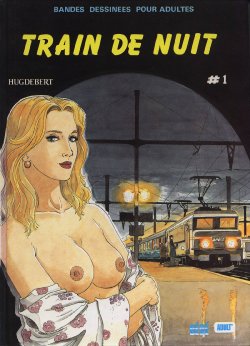 [Hugdebert] Train de Nuit 1 [French]